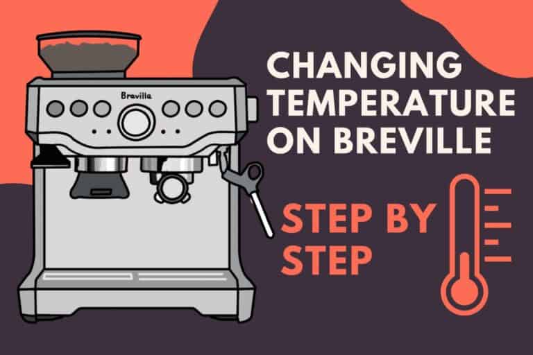 How To Change Temperature On The Breville Barista Express Jontic