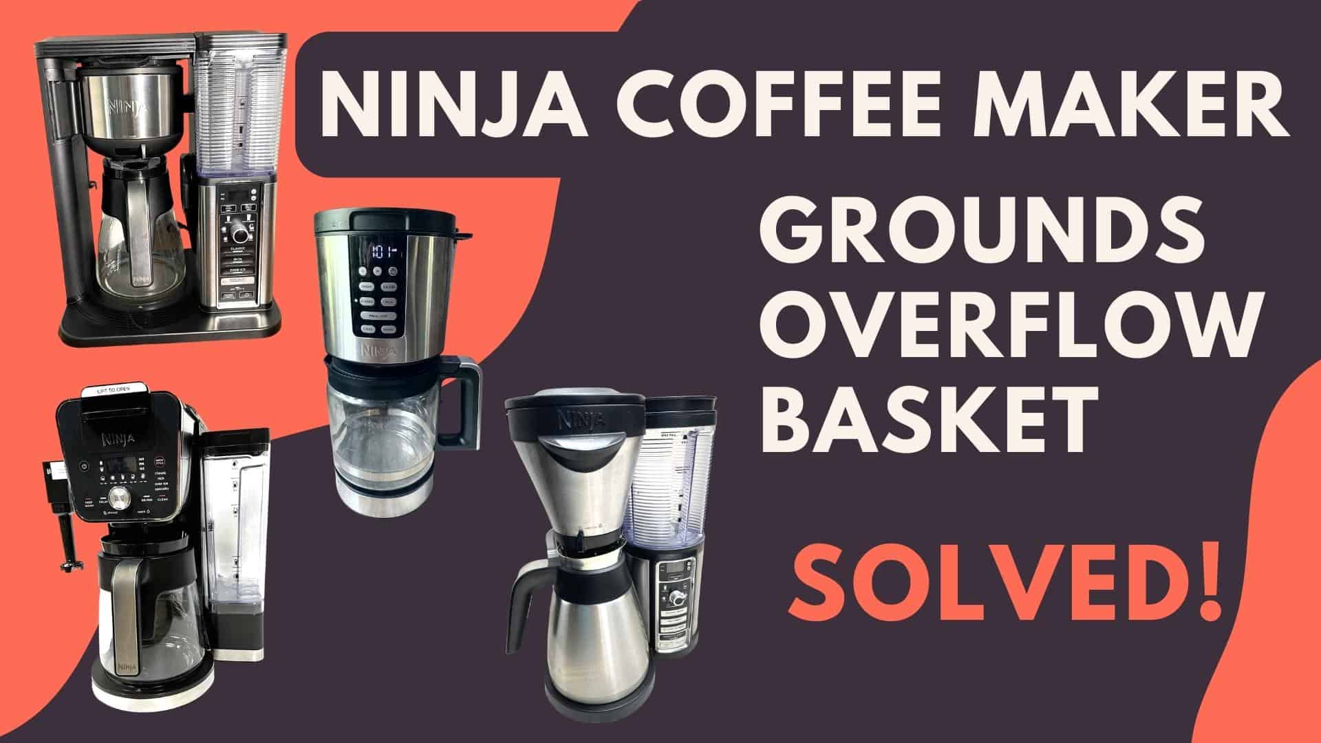 https://jontic.com/wp-content/uploads/2023/08/ninja-coffee-maker-grounds-overflow-Basket.jpg