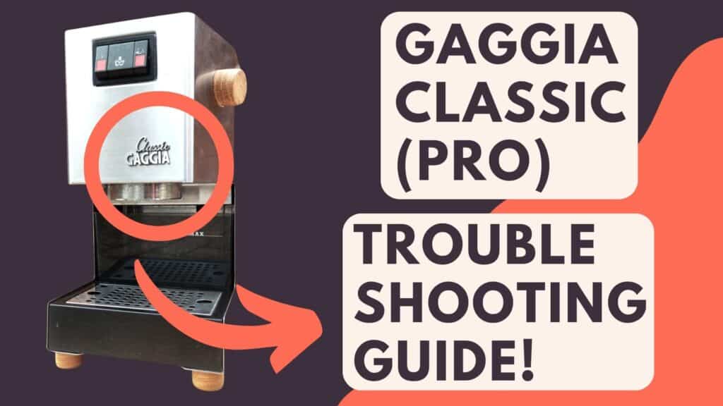 Gaggia Classic (Pro) Problems (Troubleshooting Guide!) Jontic