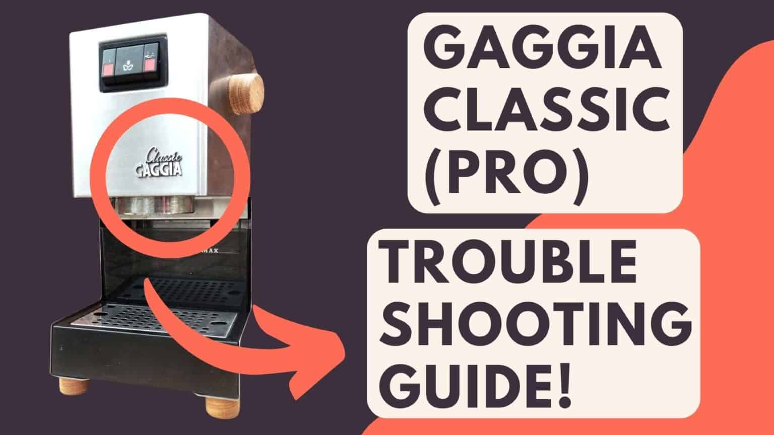 Gaggia Classic (Pro) Problems (Troubleshooting Guide!) Jontic