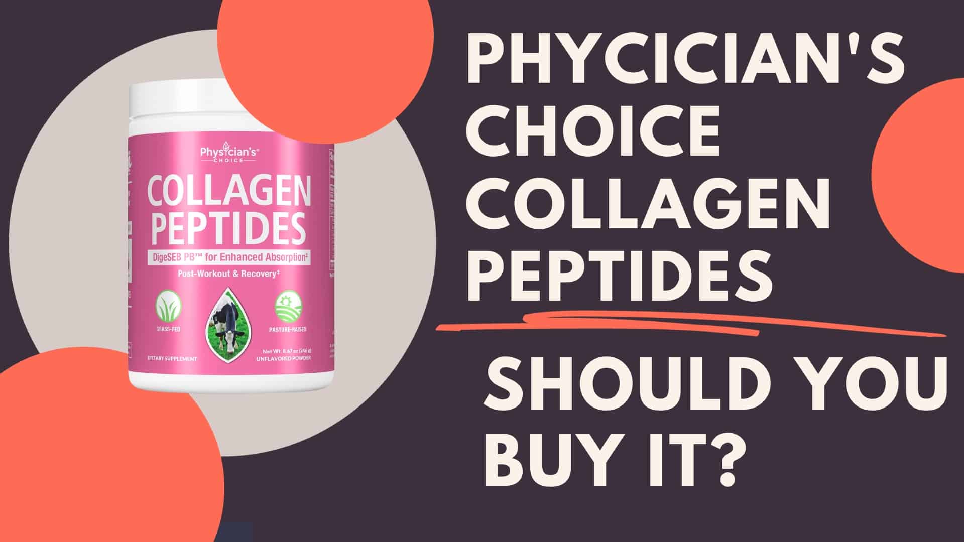 Phycician's Choice Collagen peptides